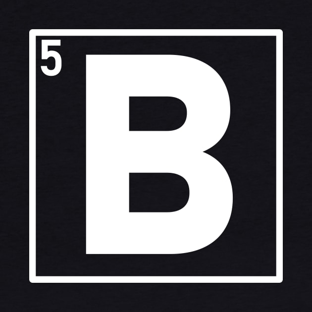 Boron Square Periodic Table by Cool Duck's Tees
